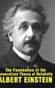 The Foundation of the Generalized Theory of Relativity (en Inglés)