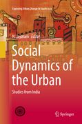Social Dynamics of the Urban: Studies from India (en Inglés)