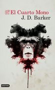 El Cuarto Mono - J.D. Barker - Destino