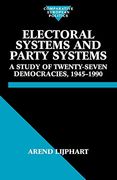 Electoral Systems and Party Systems: A Study of Twenty-Seven Democracies, 1945-1990 (Comparative Politics) (en Inglés)