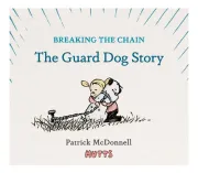 Breaking the Chain: The Guard Dog Story