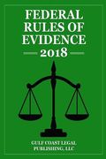 Federal Rules of Evidence 2018, Briefcase Edition (en Inglés)