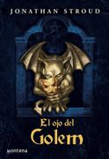 El ojo del Golem (Bartimeo 2)