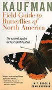 kaufman field guide to butterflies of north america (en Inglés)