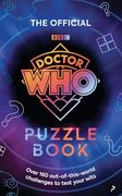 The Official Doctor who Puzzle Book: 150 Timey-Wimey Brainteasers to Test Your Wits (en Inglés)