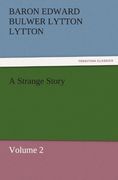 a strange story