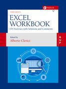 Excel Workbook: 160 Exercises with Solutions and Comments (en Inglés)