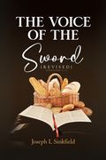 The Voice Of The Sword (Revised) (en Inglés)