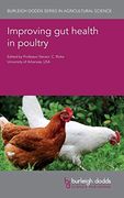 Improving gut Health in Poultry (Burleigh Dodds Series in Agricultural Science) (en Inglés)