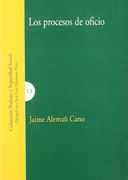 Los procesos de oficio (in Spanish)
