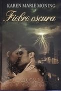 Fiebre Oscura
