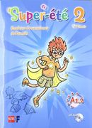 Super Étè. Cuaderno de Vacaciones de Frances 2. 6 Primaria - 9788467555776
