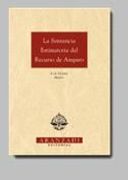 La Sentencia Estimatoria del Recurso de Amparo (in Spanish)