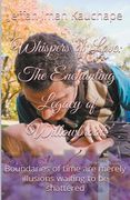 Whispers of Love: the Enchanting Legacy of Willowbrook (en Inglés)