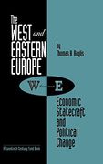 The West and Eastern Europe: Economic Statecraft and Political Change (en Inglés)