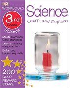 Dk Workbooks: Science, Third Grade: Learn and Explore 