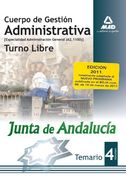 Cuerpo De Gestión Administrativa [Especialidad Administración General (A2 1100)] De La Junta De Andalucía-Turno Libre. Temario. Volumen Iv