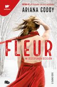 Fleur. Mi desesperada decisión (edición revisada por la autora) (DARKS 0) (en spa)