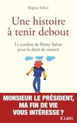 Une Histoire à Tenir Debout (en Francés)