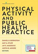 Physical Activity and Public Health Practice (en Inglés)