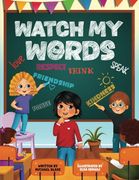 Watch my Words