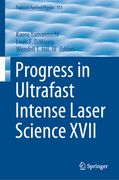 Progress in Ultrafast Intense Laser Science XVII (en Inglés)