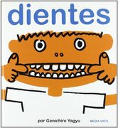 Dientes (el Mapa de mi Cuerpo, 4)