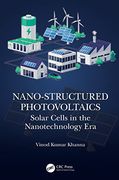 Nano-Structured Photovoltaics: Solar Cells in the Nanotechnology era (en Inglés)