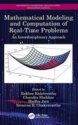 Mathematical Modeling and Computation of Real-Time Problems: An Interdisciplinary Approach (Mathematical Engineering, Manufacturing, and Management Sciences) 