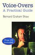 Voice-Overs: A Practical Guide with CD (en Inglés)