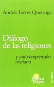 Diálogo de las Religiones y Autocomprensión Cristiana