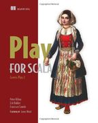 Play for Scala: Covers Play 2 (en Inglés)
