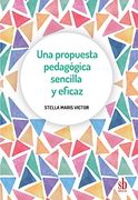 Una propuesta pedagógica sencilla y eficaz