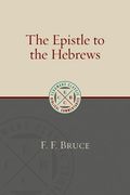 The Epistle to the Hebrews (Eerdmans Classic Biblical Commentaries) (en Inglés)