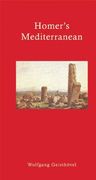 Homer's Mediterranean: A Travel Companion (en Inglés)
