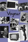 Hans-Peter Feldmann: Voyeur 7 (en Alemán)