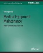Medical Equipment Maintenance: Management and Oversight (en Inglés)