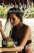 Trouble in Paradise: Trophy Wives Club book Four (en Inglés)