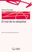 El mal de la Ubiqüitat (la Suda) (en Catalán)
