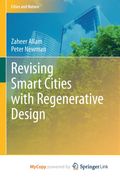 Revising Smart Cities with Regenerative Design (en Inglés)