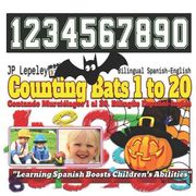 Counting Bats 1 to 20. Bilingual Spanish-English: Contando Árboles 1 al 20. Bilingüe Español-Inglés (en Inglés)