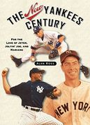 The new Yankees Century: For the Love of Jeter, Joltin' Joe, and Mariano (en Inglés)