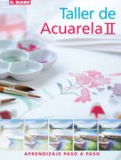 Taller de Acuarela ii: Aprendizaje Paso a Paso