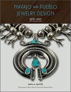 Navajo and Pueblo Jewelry Design: 1870–1945 