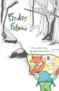 Finding Foxes: A wintertime family adventure