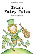 Irish Fairy Tales (en Inglés)