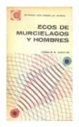 Ecos de murcielagos y hombres
