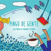 Pingo de Gente (in Portuguese)