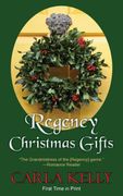 Regency Christmas Gifts: Three Stories (en Inglés)