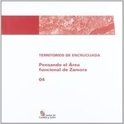 Territorios de encrucijada : pensando en el área funcional de Zamora (Paperback)